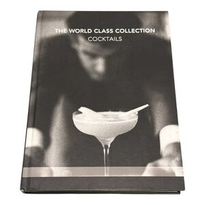 The World Class Collection Cocktails Book